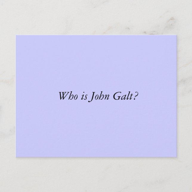 Carte Postale Qui est John Galt ? (Devant)