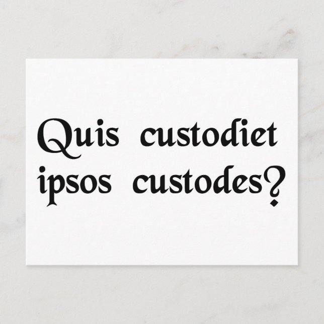 Carte Postale Qui surveillera les gardiens ? (Devant)