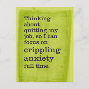 Carte Postale Quitter le travail / Se concentrer sur l'anxiété p