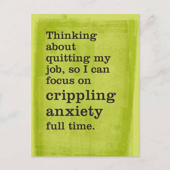 Carte Postale Quitter le travail / Se concentrer sur l'anxiété p (Devant)