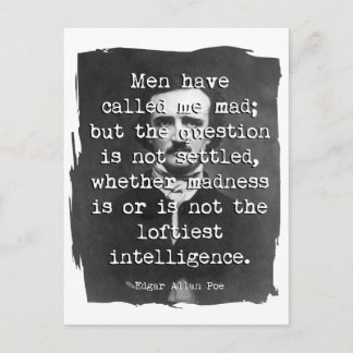 Carte Postale Quota de Men Have Called Me Mad Poe