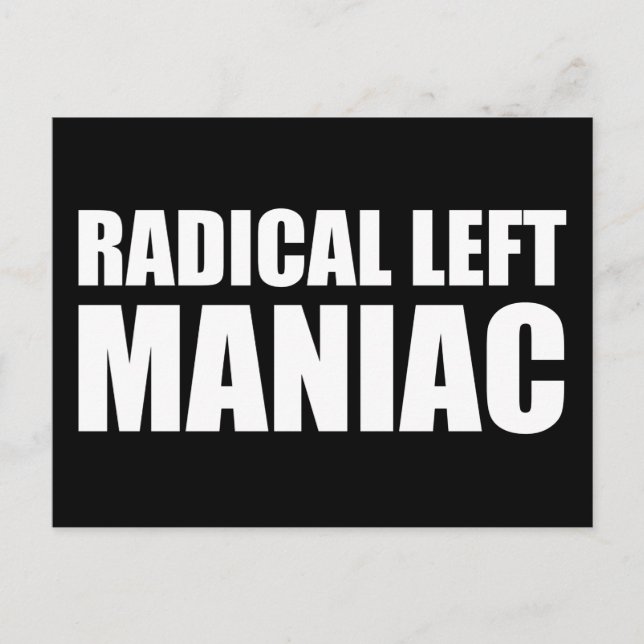 Carte Postale Radical Left Maniac drôle anti-Trump (Devant)
