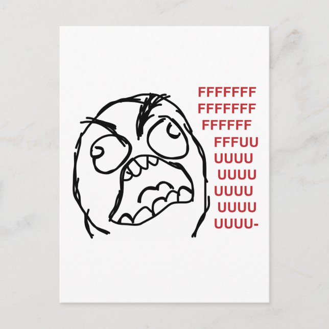Carte Postale Rage guy fuuu fuuuu (Devant)