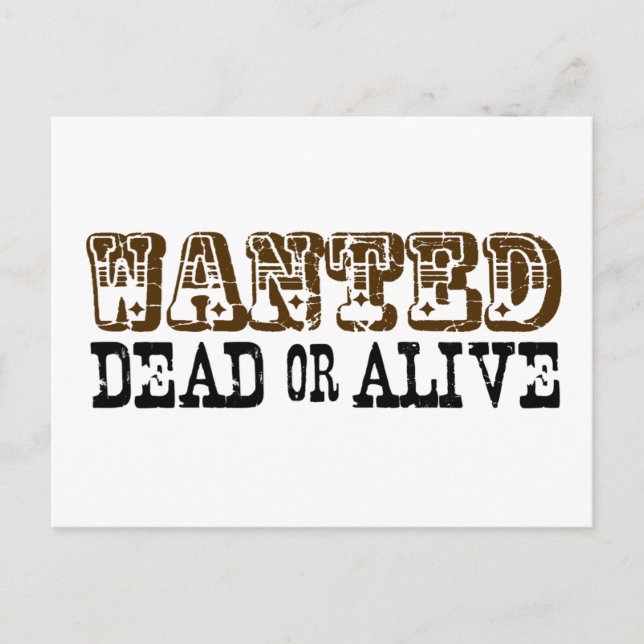 Carte Postale Recherché mort ou vivant (Devant)