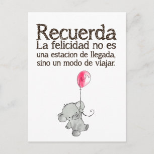 Carte Postale Recuerda, la Felicidad ningún es una estación