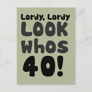 Carte Postale Regarde qui a 40 ans