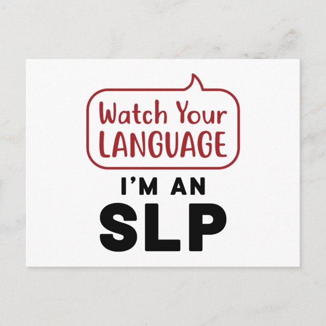 Carte Postale Regardez votre langue Je suis un SLP (Devant)