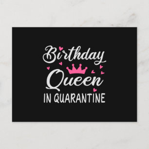 Carte Postale Reine d'anniversaire en quarantaine
