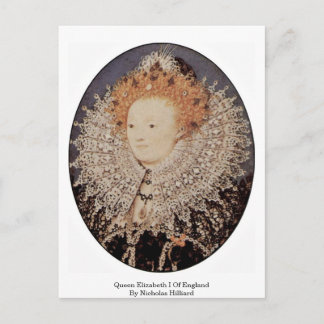 Carte Postale Reine Elizabeth I D'Angleterre Par Nicholas Hillia