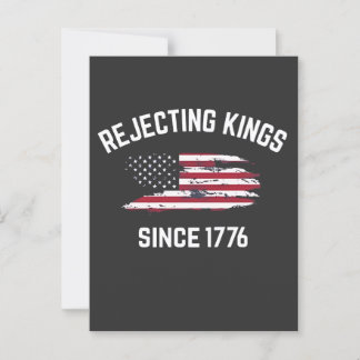 Carte Postale Rejeter les rois depuis 1776 4 juillet