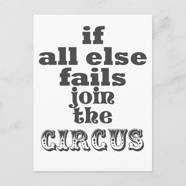 Carte Postale Rejoignez le Cirque, Citation sarcastique amusante (Devant)