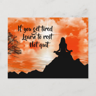 Carte Postale Reposez-vous, ne cachez pas la citation motivation