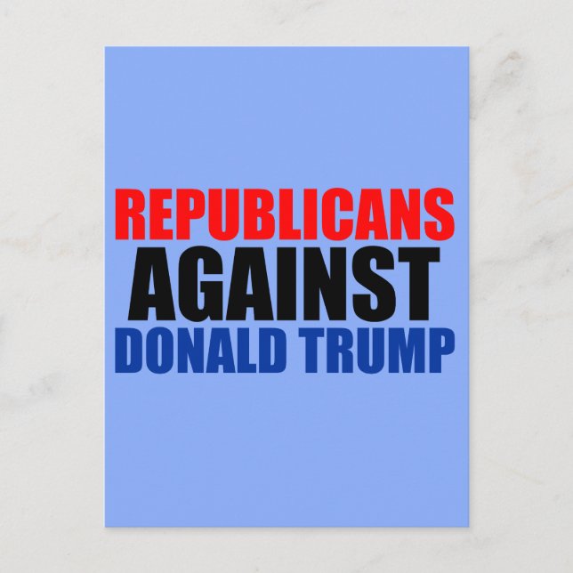 Carte Postale Républicains contre Donald Trump (Devant)