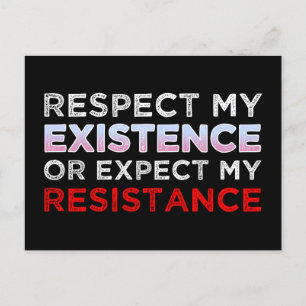 Carte Postale Respectez Mon Existence Ou Attendez-Vous À Ma Rési
