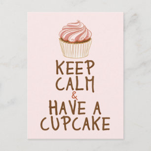Carte Postale Restez calme Ayez un Cupcake - rose
