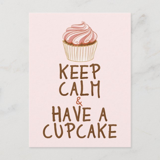 Carte Postale Restez calme Ayez un Cupcake - rose (Devant)
