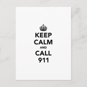 Carte Postale Restez calme et appelez le 911