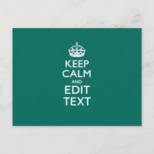 Carte Postale Restez calme et ayez votre texte Turquoise
