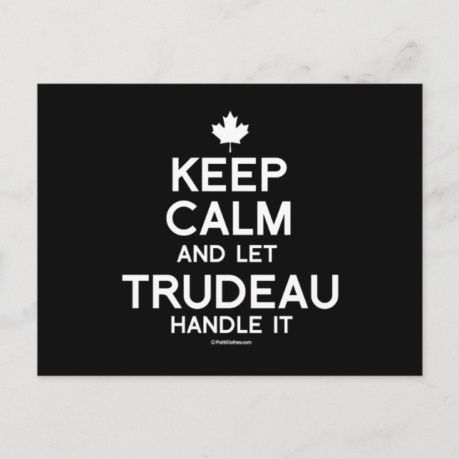 Carte Postale Restez calme et laissez Trudeau le manipuler - bla (Devant)