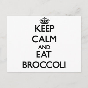 Carte Postale Restez calme et mangez Broccoli
