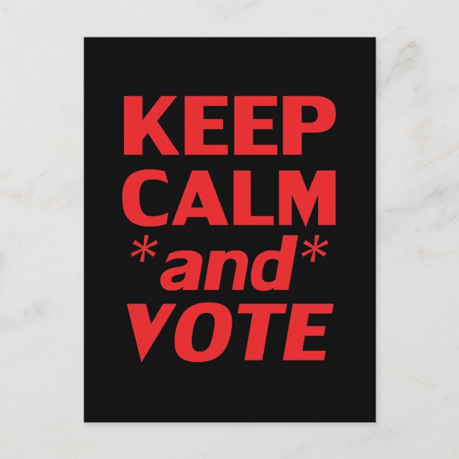 Carte Postale Restez calme et votez noir et rouge typographie mo (Devant)