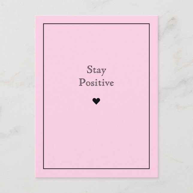 Carte Postale Restez rose positif (Devant)