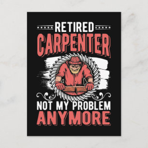 Carte Postale Retired Carpenter Dad Craftsman Husband