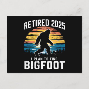 Carte Postale Retraité 2025 Je Prévois De Trouver Bigfoot Retrai