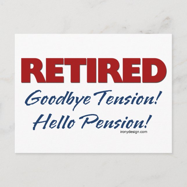 Carte Postale Retraité Goodbye Tension Hello Pension (Devant)