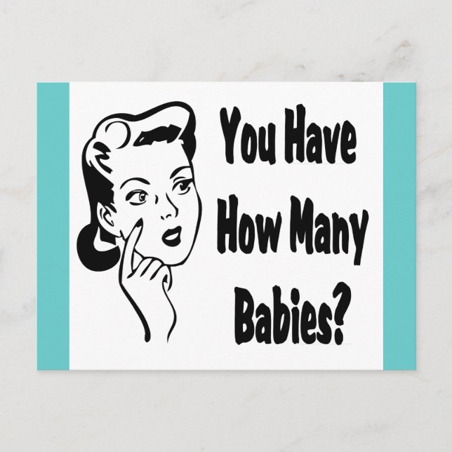 Carte Postale Retro Vous Avez Combien De Bébés ? (Devant)