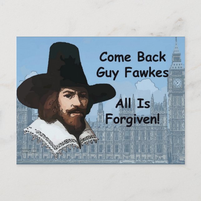 Carte Postale Reviens Le Guy Fawkes Tout Est Pardonné (Devant)