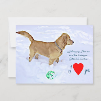 Carte Postale Rien ne dit que je t'aime plus Golden Retriever