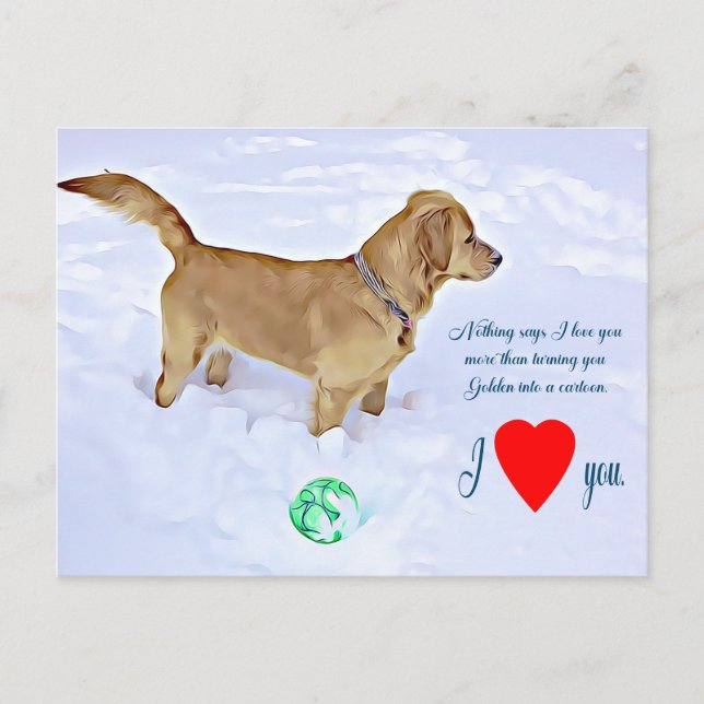Carte Postale Rien ne dit que je t'aime plus Golden Retriever (Devant)