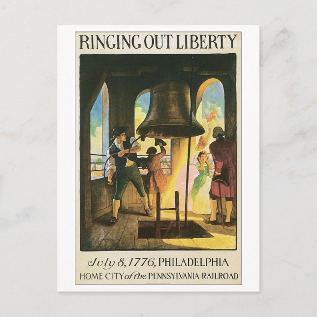 Carte Postale Ring Out Liberty, 8 juillet 1776 Philadelphie (Devant)