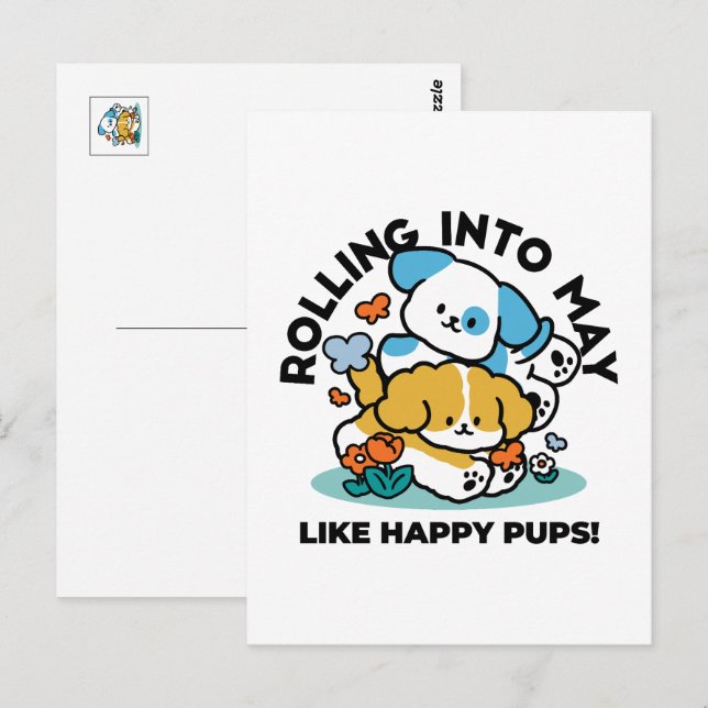 Carte Postale Rouler En Mai Comme De Joyeux Pups - Mignonne Chie (Devant / Derrière)