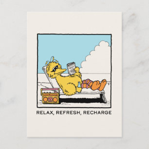 Carte Postale Rue Sésame   Big Bird Relax Refresh Recharge