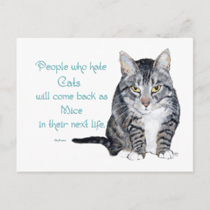 Carte Postale Sagesse Féline - Les gens qui détestent les chats