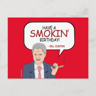 Carte Postale Salutation de Bill Clinton - Avoir un anniversaire