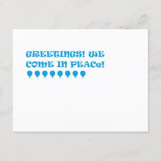 Carte Postale Salutations. Nous Venons En Paix