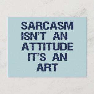 Carte Postale Sarcasme