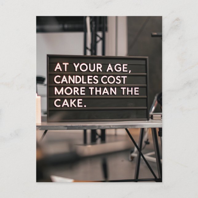 Carte Postale Sarcasme amusant Anniversaire bougies plus vieux (Devant)
