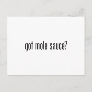 Carte Postale sauce mole