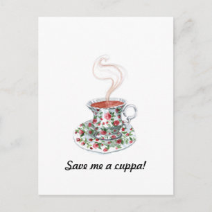 Carte Postale Sauvez / Faites de moi un Cuppa !