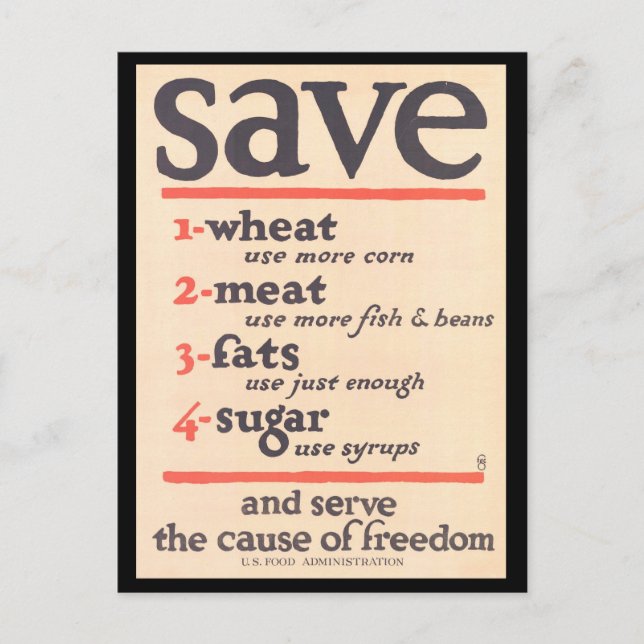 Carte Postale "Sauvez le blé, la viande, les graisses, le sucre" (Devant)