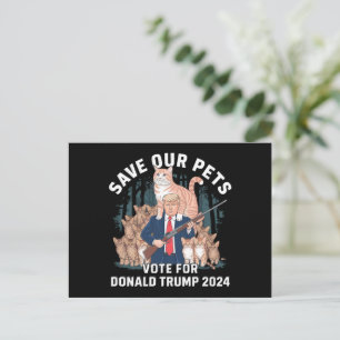 Carte Postale Sauvez nos animaux 2024 Président Trump Politique