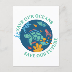 Carte Postale Sauvez nos océans et notre futur Jour des terres d
