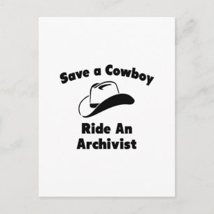 Carte Postale Sauvez un Cowboy .. Monter à bord d'un archiviste