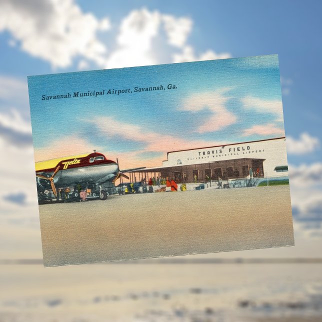 Carte Postale Savannah Municipal Airport Travis Field Historique (Créateur téléchargé)