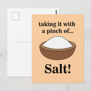 Carte Postale Sel gemme Prendre les choses avec un grain de sel 