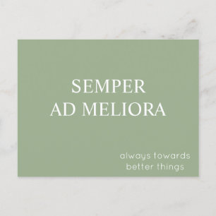 Carte Postale Semper Ad Meliora Latin Citation Sage Green
